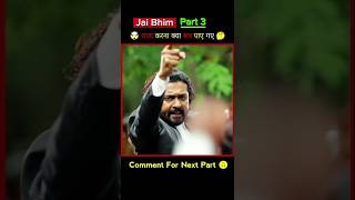 part3 jai bhim full movie in hindi  movie explained in hindi  shorts movie [upl. by Bramwell986]