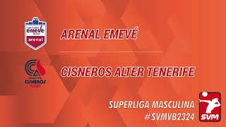 SVM 2324  J12  Arenal Emevé vs Cisneros Alter Tenerife [upl. by Aja]