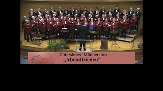 Abendfrieden  Gütersloher Männerchor [upl. by Ivana673]