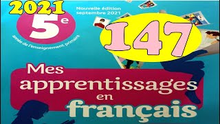 Mes apprentissages en francais 5 page 147 [upl. by Also829]