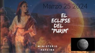 EL ECLIPSE DEL “PURIM” PERSECUCION CONTRA ISRAEL [upl. by Eleaffar65]