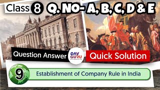 Chapter 9  Establishment of Company Rule in India  Class 8 DAV Social Science  Question Answer 🔥🔥 [upl. by Ellednek]