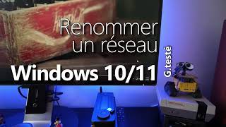 Renommer ses réseaux sous Windows 10 et 11 🛜 Une gestion plus simple [upl. by Dremann928]