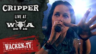 Cripper  Full Show  Live at Wacken Open Air 2016 [upl. by Lieberman]