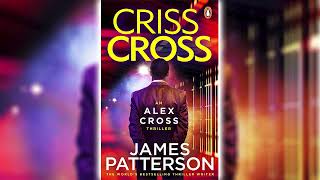 Cross by James Patterson Alex Cross 12 🎧📖 Mystery Thriller amp Suspense Audiobook [upl. by Henderson]