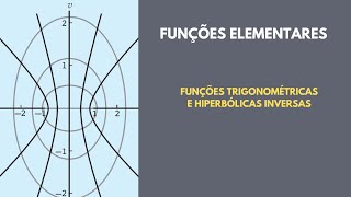 Funções Trigonométricas e Hiperbólicas Inversas [upl. by Ailuj]