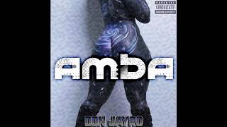 Don Jayro  Amba Freestyle [upl. by Ron]