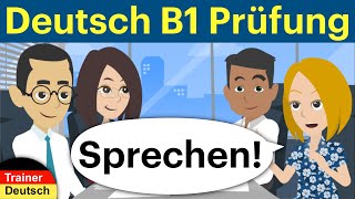 Deutsch B1 Sprechen German B1 Speaking Goethe [upl. by Etteiluj]