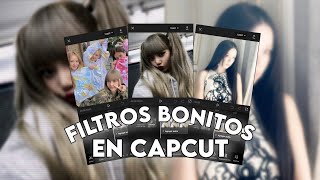 ☆ Filtros bonitos en CAPCUT ༄ [upl. by Eelrihs]