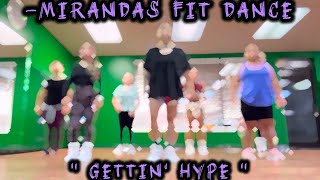 Gettin Hype 🔥 Freebot  Mirandas Fit Dance [upl. by Lane]