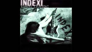 Indexi  Kameni Cvjetovi  Audio 1999 [upl. by Snevets]