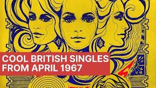 Psychedelic Times  Cool British singles from April 1967 [upl. by Senior540]