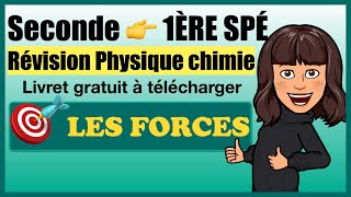 Révision Seconde  Rentrée en 1ère Physique chimie  Forces [upl. by Ballou320]