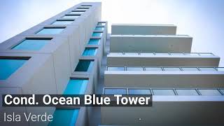 Ocean Blue Towers Luxurious condo for sale in Isla Verde Carolina Puerto Rico SOLD [upl. by Seavir]