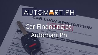 Car Financing  AutomartPh [upl. by Kamaria]