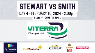 STEWART vs SMITH  2024 Viterra Championship Day 4 [upl. by Iuq]