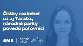 Dobré ráno Čistky rozbehol už aj Taraba národné parky povedú poľovníci 13112023 [upl. by Madea21]