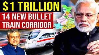 Indias Mega 1 Trillion 14 Bullet Train Corridors Plan  Future of Bullet Train Project in India [upl. by Regnij43]