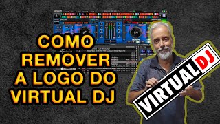 Como Remover a Logo do Virtual Dj [upl. by Rickart346]