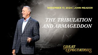 November 17 2024  Great Expectations  The Tribulation and Armageddon  Euless [upl. by Neilson]