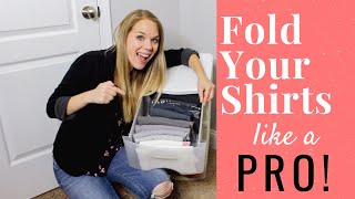 HOW TO FOLD YOUR SHIRTS LIKE A PRO  Marie Kondo TShirt Folding amp Organizing [upl. by Margarete471]