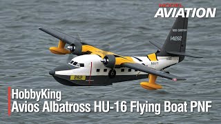 Avios Albatross HU16 Flying Boat PNF  Model Aviation magazine [upl. by Nameloc]