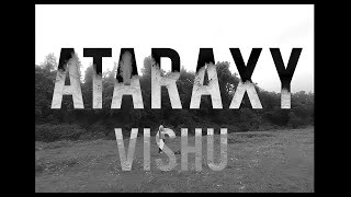 ATARAXY  New rap song 2024  VISHU  SAPERA  ProdLlouis × swisher [upl. by Yniatirb878]