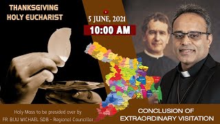 CONCLUSION OF EV 2021 Holy Mass at 1000 am 5 June 2021 [upl. by Scales]