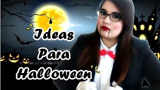 IDEAS FÁCILES PARA HALLOWEEN [upl. by Ennyletak]