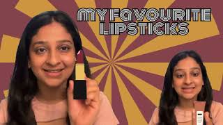 UNSPONSORED Favourite lipsticks💄 Mahima Hurkat [upl. by Ojaras288]