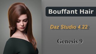 Posing amp Simulation Quickstart Guide  Bouffant Hair for Genesis 9  Daz Studio 422 [upl. by Oona]