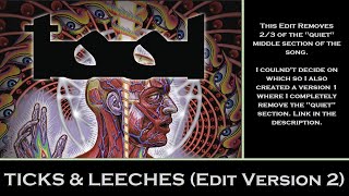 Tool  Ticks amp Leeches Edited v2 [upl. by Chlori]