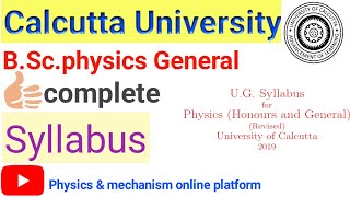 BSc Physics CALCUTTA UNIVERSITY Syllabus Semester Based [upl. by Trey491]