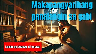 Makapangyarihang panalangin sa gabi [upl. by Nicholas]