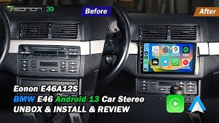 BMW E46 Installation Guide for Eonon Android 12 Car Stereo  Apple CarPlay amp Android Auto  E46A12S [upl. by Ydnahs477]