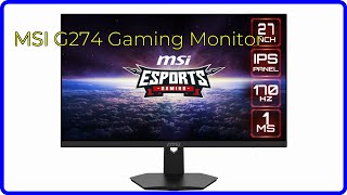 REVIEW 2024 MSI G274 Gaming Monitor ESSENTIAL details [upl. by Carma]