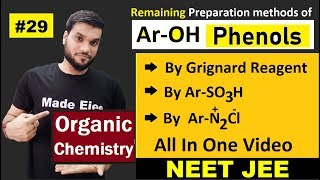 Phenol preparation By Grignard Reagent  By Benzene Sulphonic Acid  By Benzene DiAzo Salt JEE NEET [upl. by Alison]