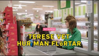 Terese vet hur man flörtar 😘 [upl. by Sari9]