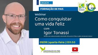 Formação de Pais  Setembro  Como conquistar uma vida feliz [upl. by Ettenaj]