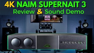 NAIM SUPERNAIT 3 Review with Sound Demo [upl. by Isawk]