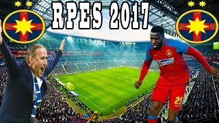 PES 2017 Romania Cariera cu Steaua  Bizonul Loveste Din Nou [upl. by Aetnahs]