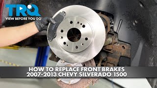 How to Replace Front Brakes 20072013 Chevy Silverado 1500 [upl. by Snook]