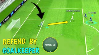 How To Defend By Goalkeeper In Efootball 2024 Mobile🔥 Tutorial  Goalzilla [upl. by Oloapnaig]