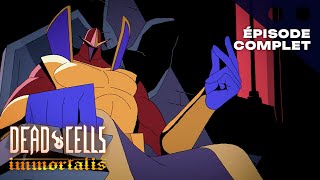 Dead Cells  Immortalis  Épisode 3 Complet VF  SUB EN [upl. by Kristal]