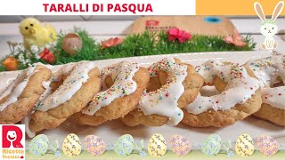 Taralli dolci di Pasqua con Glassa 🐣 [upl. by Selby486]