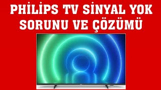 Philips TV Sinyal Yok Sorunu Çözümü  Sinyal Zayıf Uyarısı Giderme [upl. by Heidi]