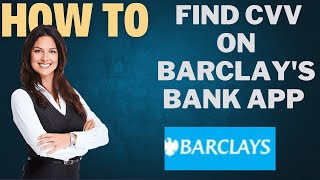 How to find CVV on Barclays bank app I DOUBLE Z [upl. by Asiuqram]