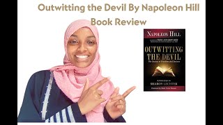 Outwitting the Devil By Napoleon Hill Book Review [upl. by Rhiana]