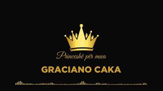 Gracian Caka  Princeshe per mua [upl. by Ulla]