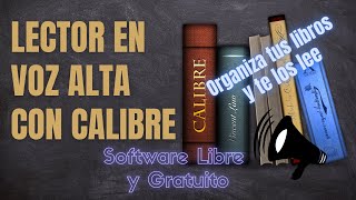 Lector en Voz Alta ePub PDF MOBI ODT etc  Con Calibre  Fácil Legal y Rápido [upl. by Heriberto]